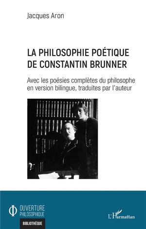 La Philosophie Poetique De Constantin Brunner 