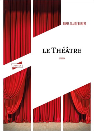 Le Theatre (2e Edition) 