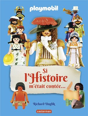 Playmobil : Si L'histoire Nous Etait Contee... 