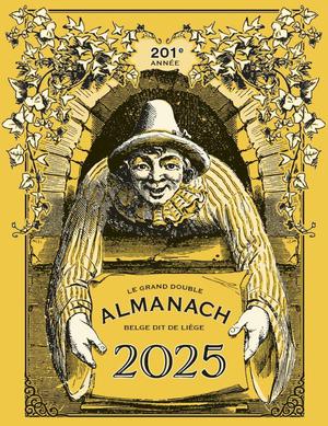 Le Grand Double Almanach Belge, Dit De Liege 2025 