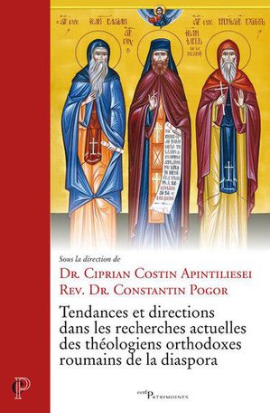 Tendances Et Directions Dans Les Recherches Actuelles Des Theologiens Orthodoxes Roumains De La Diaspora 
