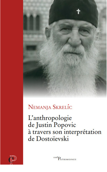 L'anthropologie De Justin Popovic A Travers Son Interpretation De Dostoievski 