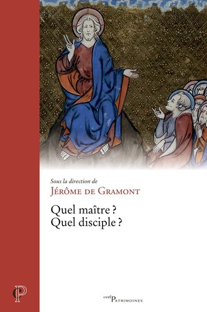 Quel Maitre ? Quel Disciple ? 