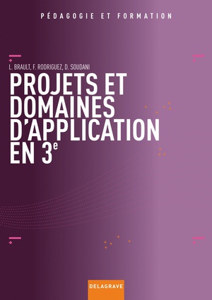 Projets Et Domaines D'application ; Technologie ; 3eme 