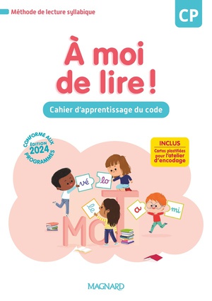 A Moi De Lire ! : A Moi De Lire ! Cp ; Cahier D'apprentissage Du Code (edition 2024) 