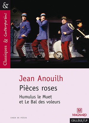 Pieces Roses ; Humulus Le Muet ; Le Bal De Voleurs 