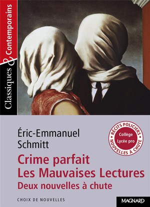 Crime Parfait ; Les Mauvaises Lectures 