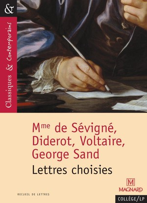 Lettres Choisies (mme De Sevigne, Voltaire, Diderot, George Sand) 