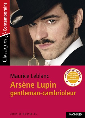 Arsene Lupin, Gentleman-cambrioleur 