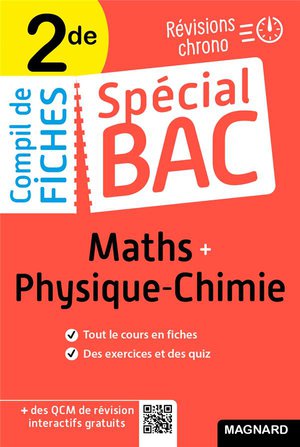 Special Bac : Compil De Fiches ; Maths-physique-chimie ; 2de Bac 2022 ; Tout Le Programme En 100 Fiches, Memos, Schemas-bilans, Exercices Et Qcm 