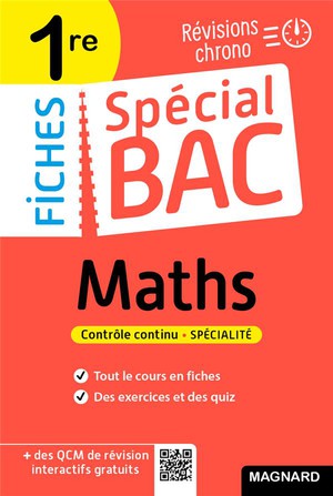 Fiches Special Bac : Maths ; 1re Bac 2022 ; Tout Le Programme En 53 Fiches, Memos, Schemas-bilans, Exercices Et Qcm 