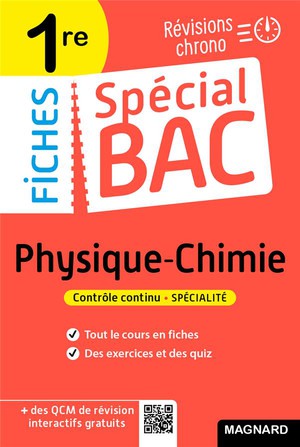 Fiches Special Bac : Physique-chimie ; 1re Bac 2022 ; Tout Le Programme En 51 Fiches, Memos, Schemas-bilans, Exercices Et Qcm 