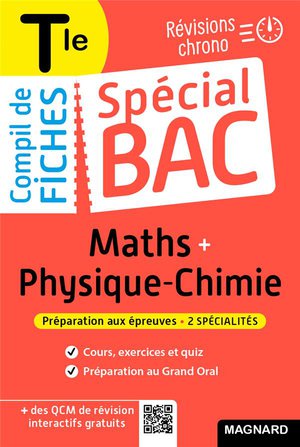 Special Bac : Compil De Fiches ; Maths-physique-chimie ; Terminale Bac 2022 ; Tout Le Programme Des 2 Specialites 