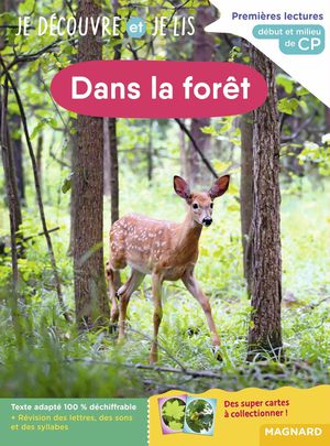 Je Decouvre Et Je Lis : Cp : Dans La Foret ; Debut Et Milieu De Cp 