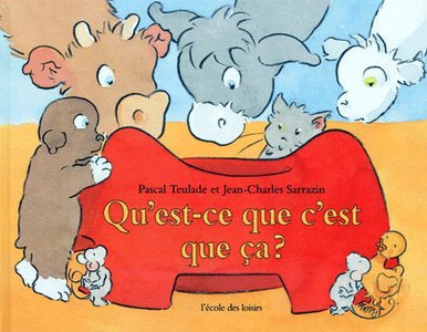 Qu'est-ce Que C'est Que Ca ? 