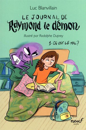 Le Journal De Raymond Le Demon Tome 1 : Ou Est Le Mal ? 