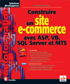 Construire Un Site E-commerce Avec Asp, Vb, Sql Server Et Mts 