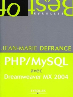 Php/mysql Avec Dreamwearver Mx 2004 Format Semi-poche 