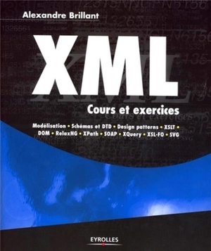 Xml ; Cours Et Exercices 