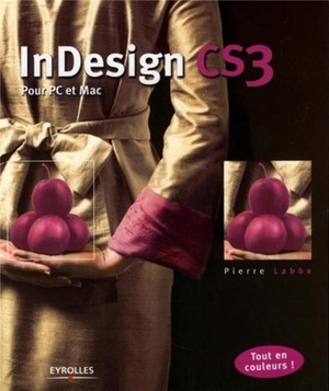 Indesign Cs3 ; Pour Pc Et Mac 