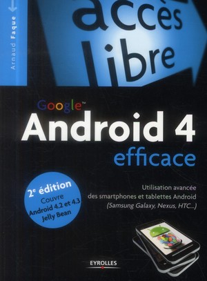 Android 4 Efficace (2e Edition) 