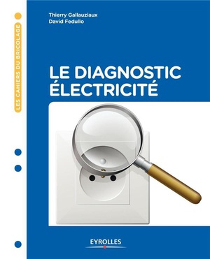 Le Diagnostic Electricite 