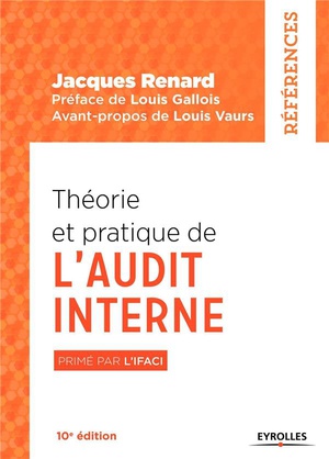 Theorie Et Pratique De L'audit Interne (10e Edition) 