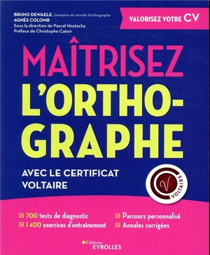 Maitrisez L'orthographe Avec La Certification Voltaire 