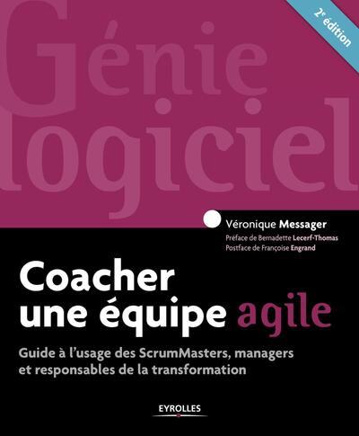 Coacher Une Equipe Agile (2e Edition) 