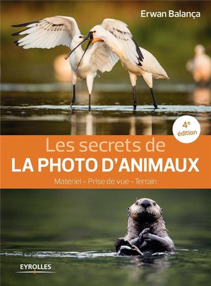 Les Secrets De La Photo D'animaux (4e Edition) 