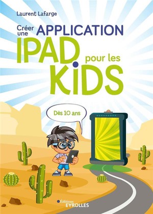 Creer Une Application Ipad Pour Les Kids 