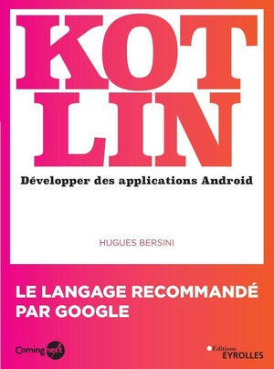 Kotlin ; Developper Une Application Android 