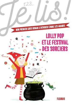 Lolly Pop Tome 3 : Lolly Pop Et Le Festival Des Sorciers 