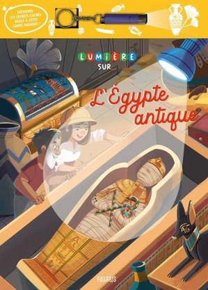 Lumiere Sur... : L'egypte Antique 