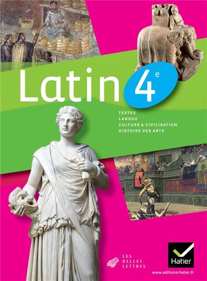 Latin 4eme ; Manuel De L'eleve (edition 2011) 