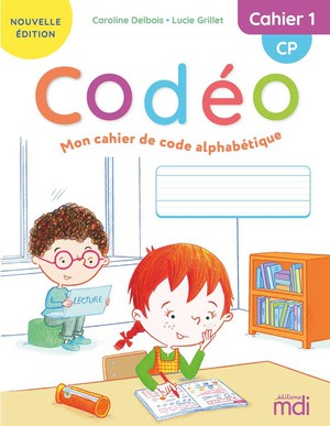 Codeo : Mon Cahier De Code Alphabetique : Cp : Cahier 1 (edition 2022) 