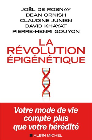 La Revolution Epigenetique 