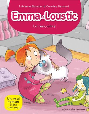 Emma Et Loustic Tome 1 : La Rencontre 