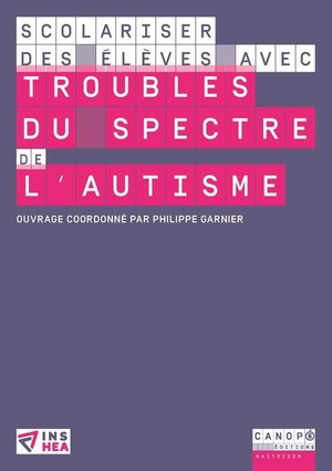 Scolariser Des Eleves Avec Troubles Du Spectre De L'autisme 