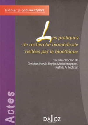 Les Pratiques De Recherche Biomedicale Visitees Par La Bioethique 
