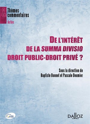 De L'interet De La Summa Divisio Droit Public-droit Prive ? 