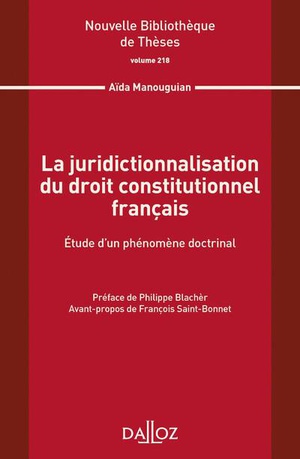 La Juridictionnalisation Du Droit Constitutionnel Francais 