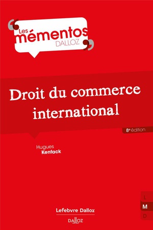 Droit Du Commerce International (8e Edition) 