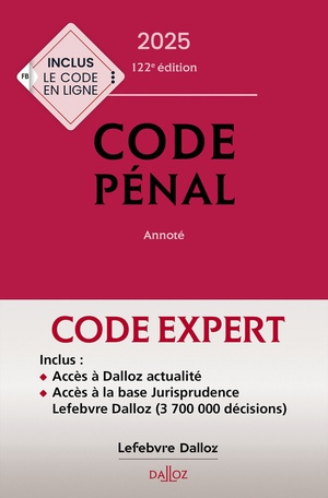 Code Dalloz Expert : Codes Penal Et Procedure Penale (edition 2025) 