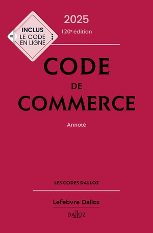 Code De Commerce (edition 2025) 