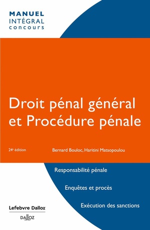 Droit Penal General Et Procedure Penale (24e Edition) 