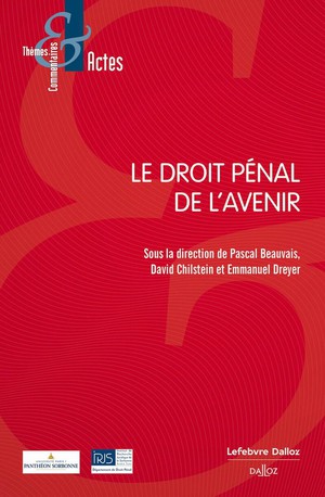 Le Droit Penal De L'avenir 