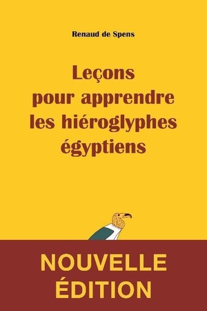 Lecons Pour Apprendre Les Hieroglyphes Egyptiens 
