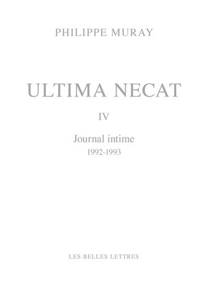 Ultima Necat Iv : Journal Intime (1992-1993) 