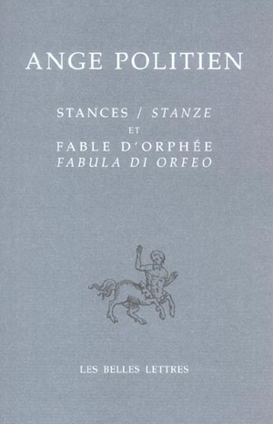 Stances / Stanze Et Fable D'orphee / Fabula Di Orfeo 